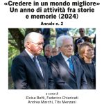 «Credere in un mondo migliore». Un anno di attività fra storie e memorie (2024), Annale 2