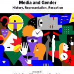 Maria Elena D’Amelio, Luca Gorgolini (a cura di), Media and Gender. History, Representation, Reception, Bologna, Bologna University Press, 2023